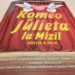 „Romeo și Julieta la Mizil”