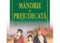 „Mândrie și prejudecată” de Jane Austen