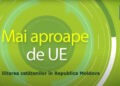 „Mai aproape de UE”