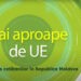 „Mai aproape de UE”