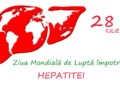 Ziua Mondială a Hepatitei – 28 iulie 2021