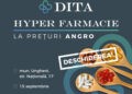 Farmacia Familiei aduce în Ungheni noul concept farmaceutic – Hyper Farmacie cu prețuri de depozit la tot sortimentul de produse, sub brandul deja devenit celebru în capitală – DITA