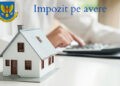 Astăzi expiră termenul limită de achitare a impozitului pe avere pentru 2023