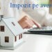 Astăzi expiră termenul limită de achitare a impozitului pe avere pentru 2023
