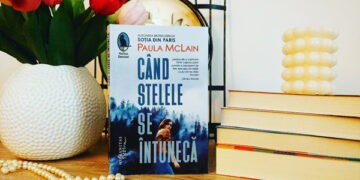 „Când stelele se întunecă” de PaulaMcLain:  un roman despre umbrele care ne definesc