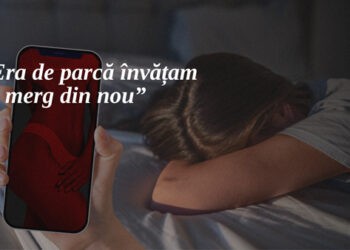 „Era de parcă învățam să merg din nou”