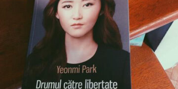„Drumul către libertate” de Yeonmi Park – o lectură indispensabilă pentru cei  care nu au cunoscut comunismul și dictatura