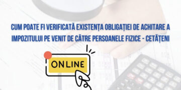 Cetățenii pot verifica în regim online ce impozite pe venit au de achitat