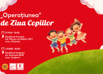 „Operațiunea de Ziua Copiilor” ajunge la Chișinău și Ungheni