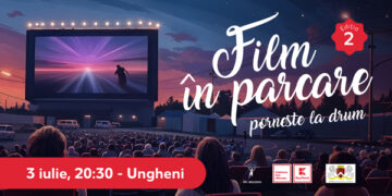 „Film în Parcare” – ediția 2025 revine la Ungheni pe 3 iulie