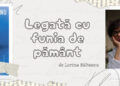 „Ca și mine, luna ar pleca de acasă. Ca și mine-i legată cu funia de pământ”